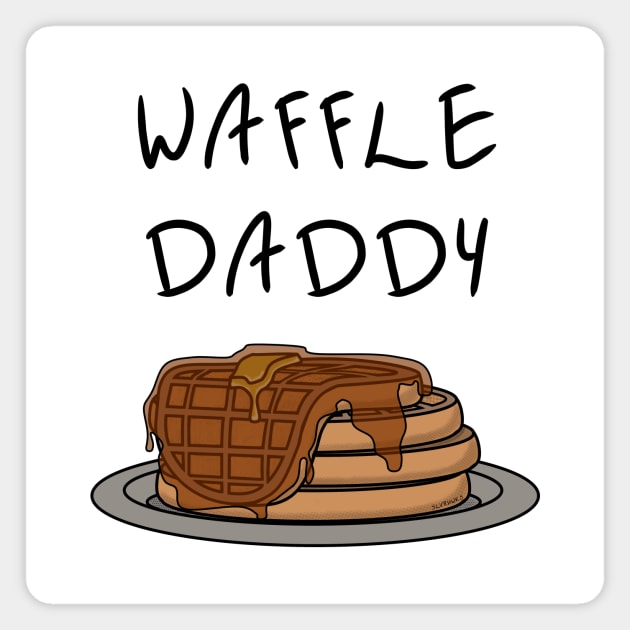 Waffle Daddy Magnet by slvrhwks